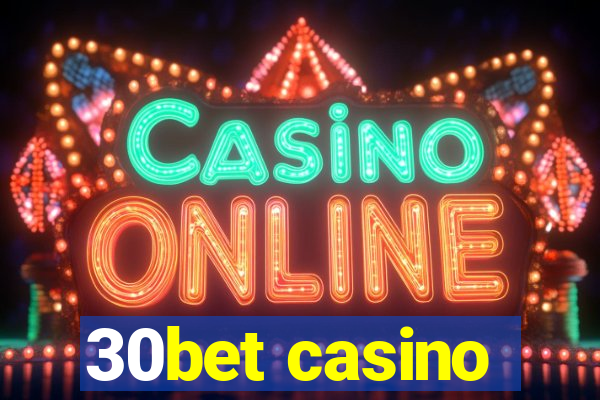 30bet casino